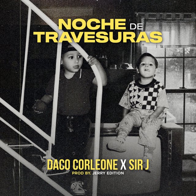Noche de Travesuras (feat. Sir J)