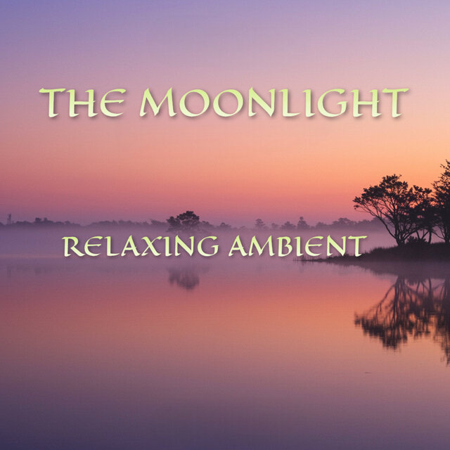 Relaxing Ambient