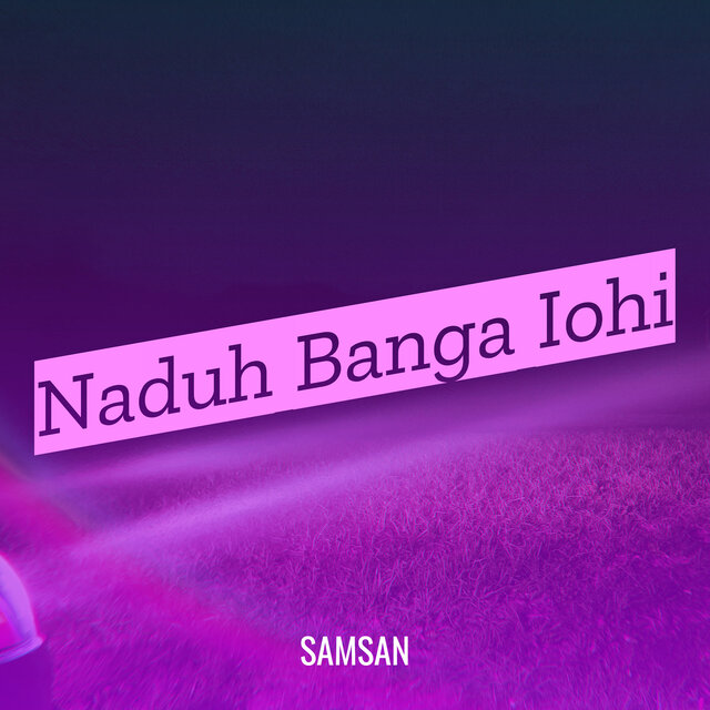 Naduh Banga Iohi