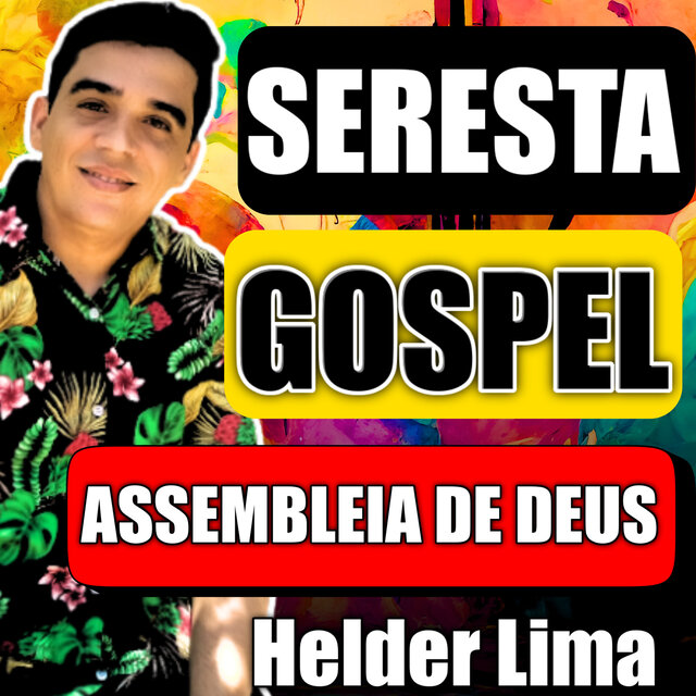 Seresta Gospel Assembleia de Deus