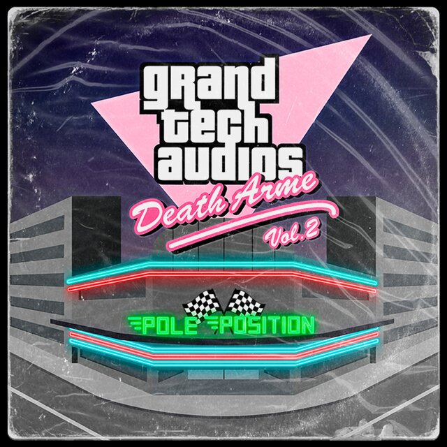 Grand Tech Audios Vol.2 (Pole Position)