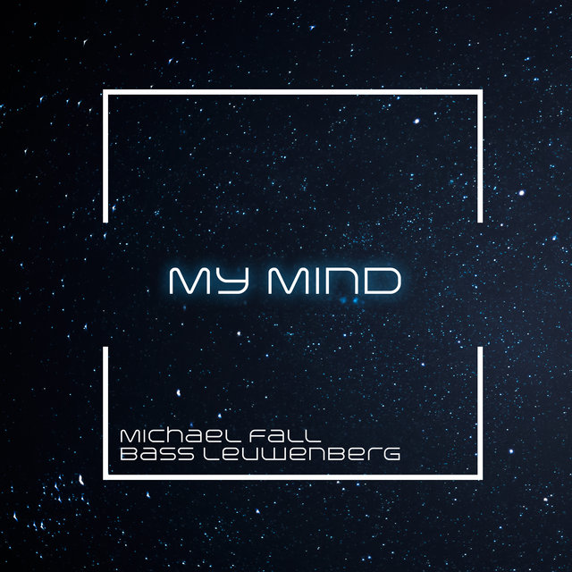 My Mind