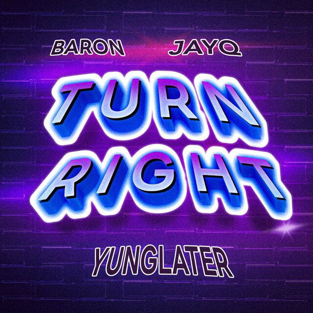 TURN RIGHT Feat.JAYQ - Single