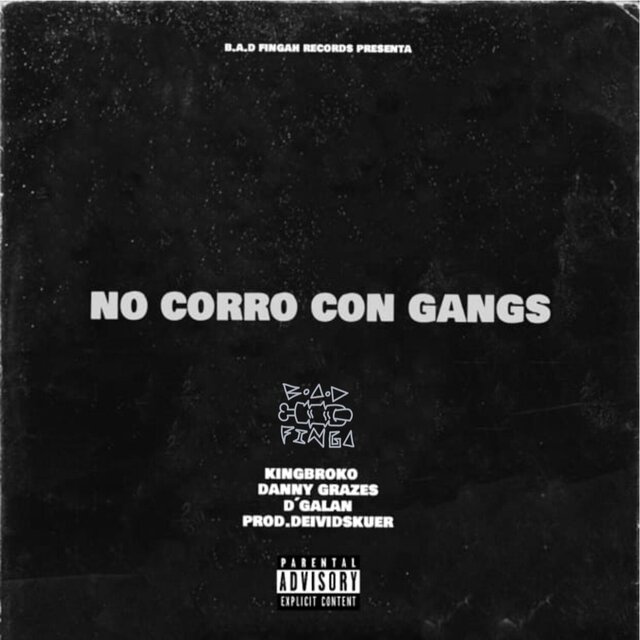 No corro con Gangs