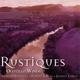 Cover art for album Rustiques by Robert Spring, Martin Schuring, Jeffrey Lyman