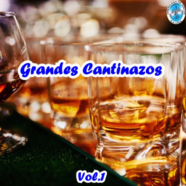Grandes Cantinazos, Vol.1