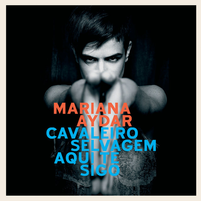 Cavaleiro Selvagem Aqui Te Sigo