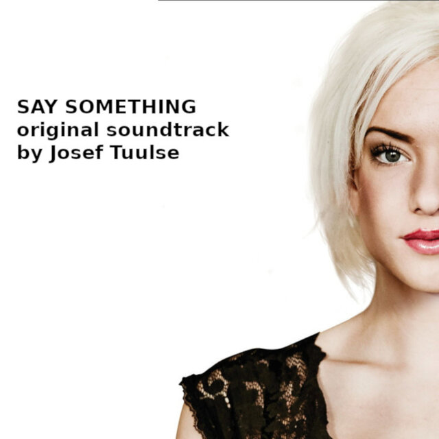 Say Something (Original Score)