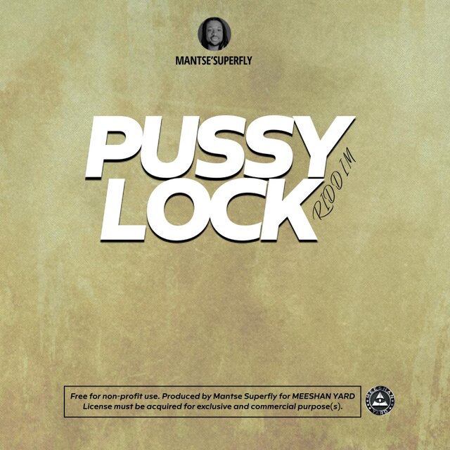 Pussy Lock Riddim