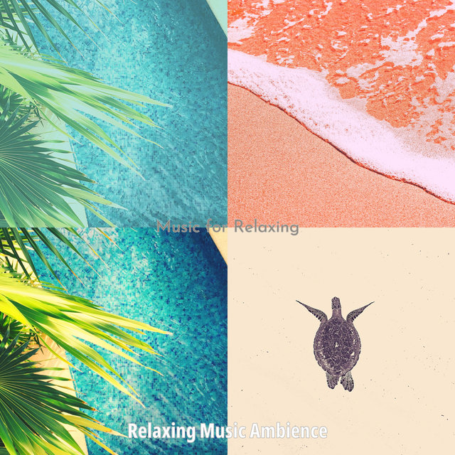 Music for Relaxing