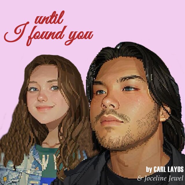 Until I Found You (feat. Joceline Jewel)