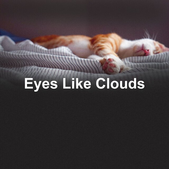 Eyes Like Clouds