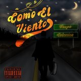 Como El Viento