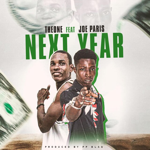 Next Year (feat. Joe paris)