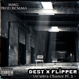 Un' altra chance pt. 2 (feat. Flipper & Bemma)