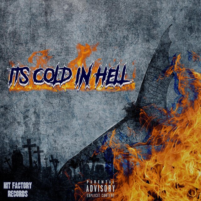 Its Cold In Hell