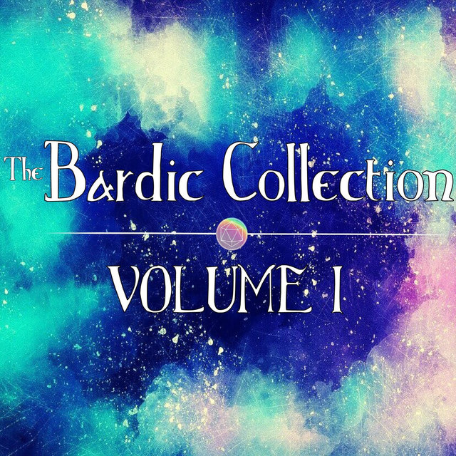 The Bardic Collection Vol. I