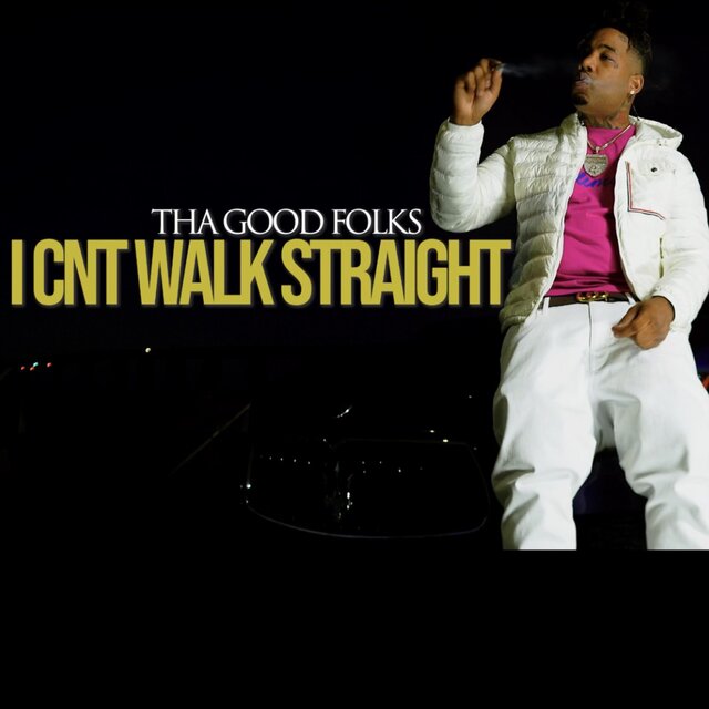I Cnt Walk Straight
