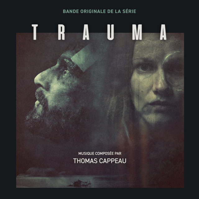 Trauma (Bande originale de la série télévisée)
