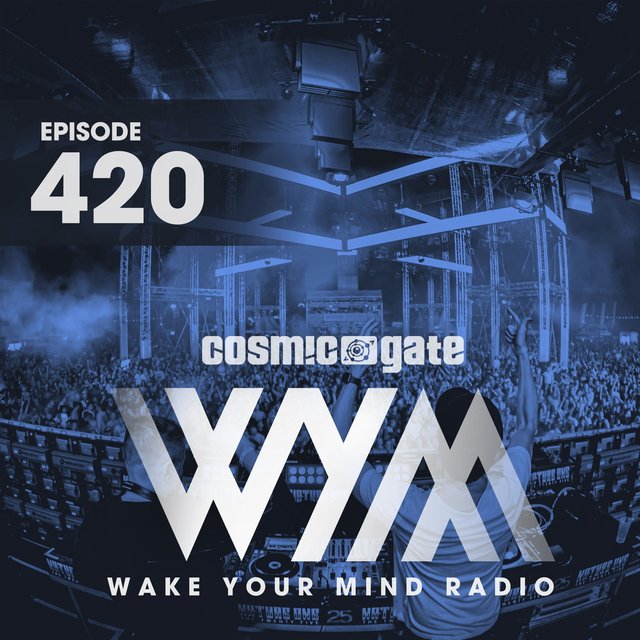 Wake Your Mind Radio 420
