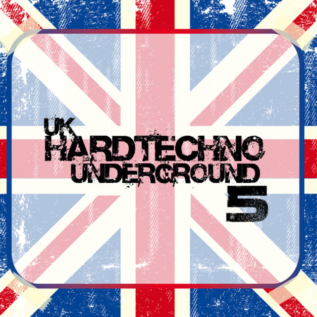 UK Hardtechno Underground, Vol. 5