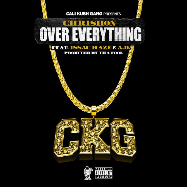 Over Everything (feat. Issac Haze & A.D.)
