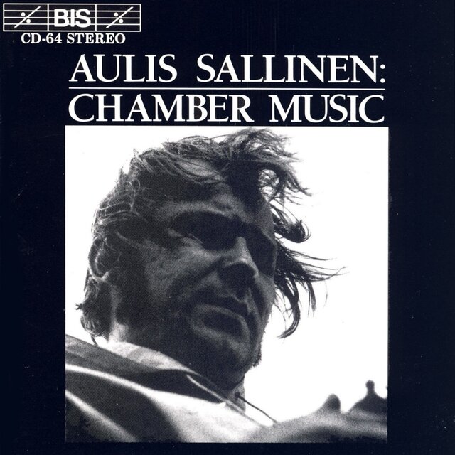 Sallinen: Chamber Music