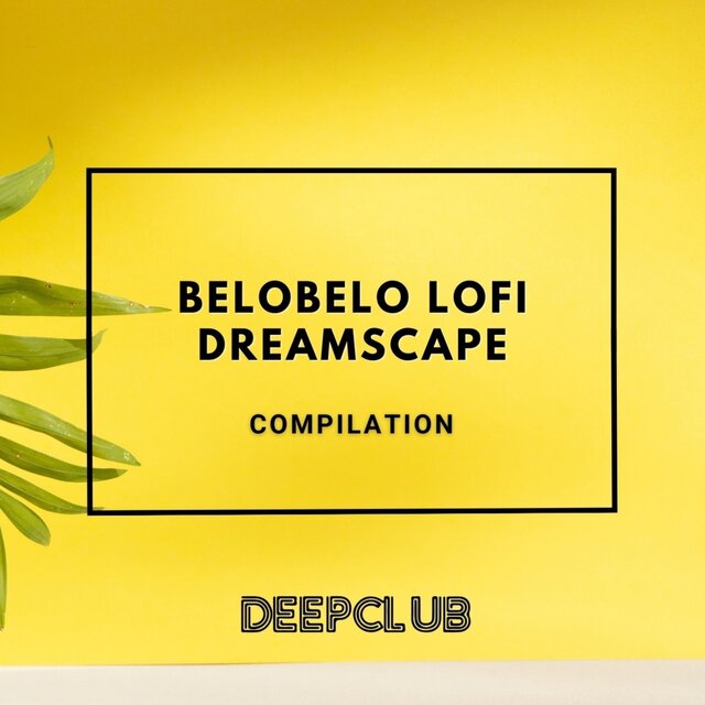 Belobelo LoFi Dreamscape