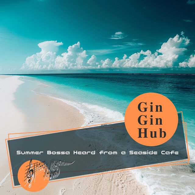 Summer Bossa Heard from a Seaside Cafe