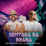 Sentada da Braba