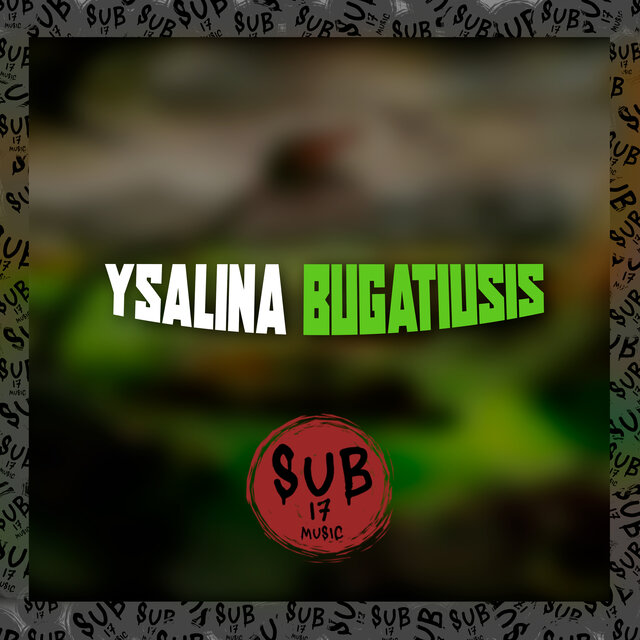 Montagem Ysalina Bugatiusis