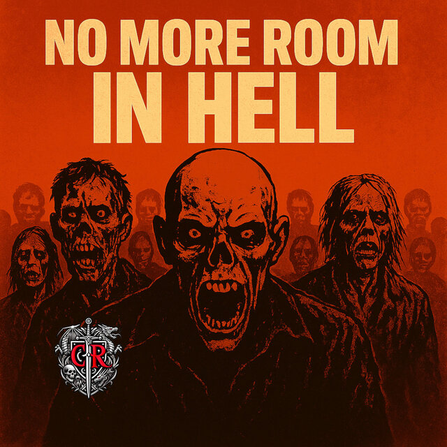No More Room in Hell