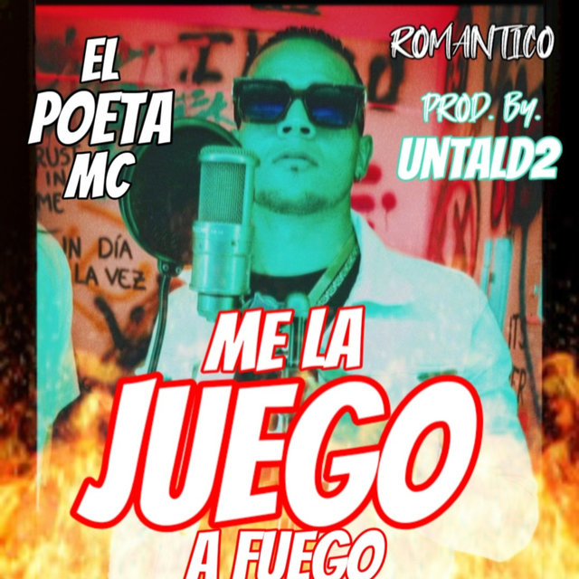 Me la Juego a Fuego el Poeta Romántico
