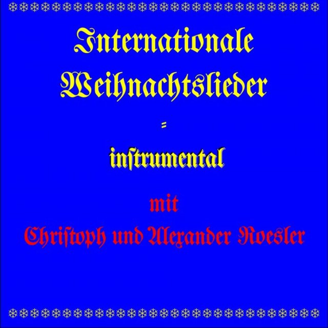 Internationale Weihnachtslieder (Instrumental)