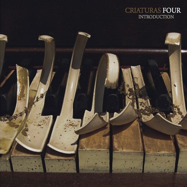 Criaturas Four · Introduction