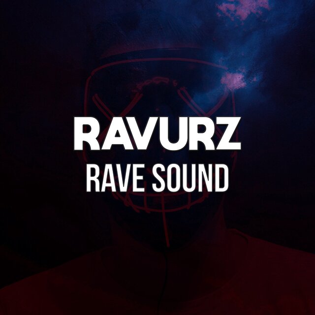 Rave Sound