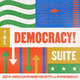 Cover art for album The Democracy! Suite by Jazz at Lincoln Center Orchestra, Wynton Marsalis