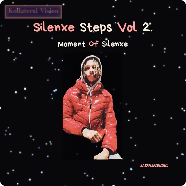 Silenxe Steps Vol 2: Moment Of Silenxe