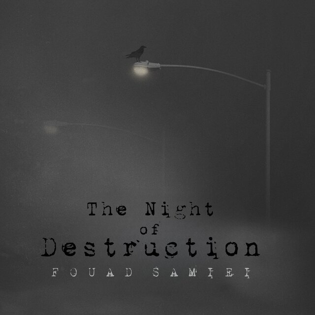 The Night of Destruction