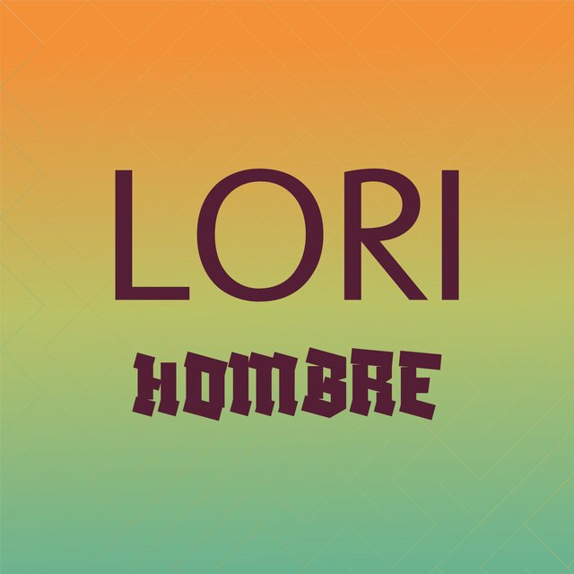 Lori Hombre