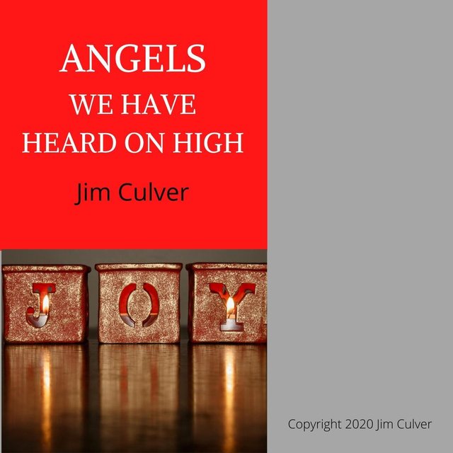 Angels We Have Heard on High