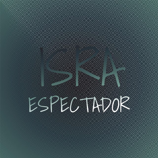 Isra Espectador