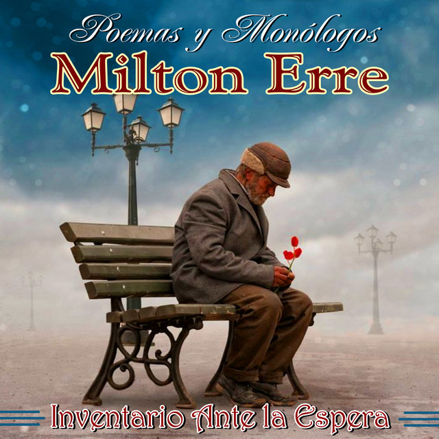 Poemas Y Monólogos Inventario Ante La Espera