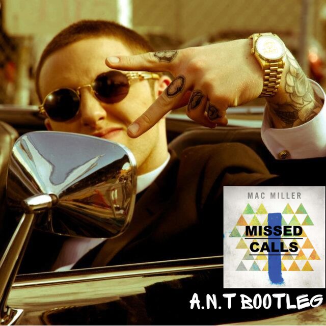Missed calls (A.N.T Bootleg)