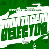 Montagem Reiectus