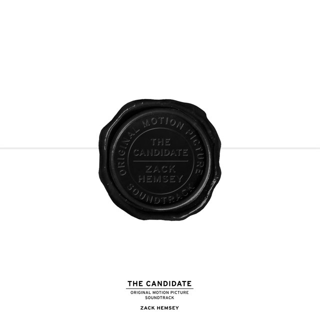The Candidate (Original Motion Picture Soundtrack)