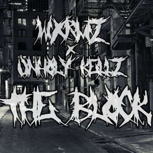 The Block (feat. Unhxly Kellz)