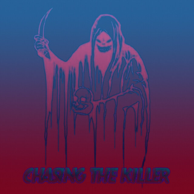 Chasing the killer