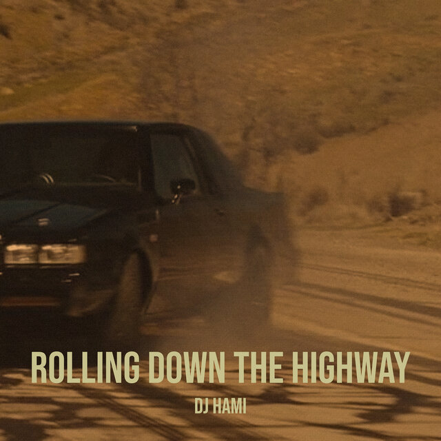 Rolling Down the Highway