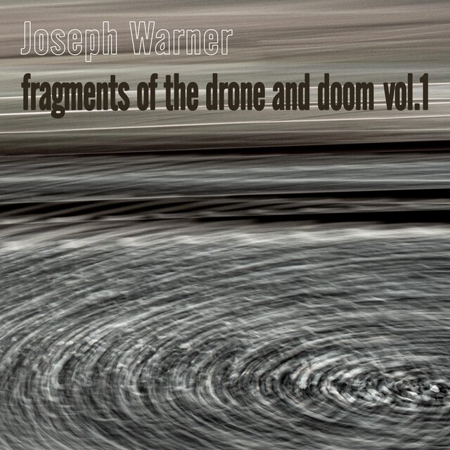 fragments of the drone and doom vol.1